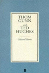Selected Poems - Thom Gunn, Ted Hughes (1983)