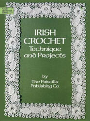 Irish Crochet - Priscilla Publishing Company (2012)