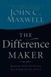 Difference Maker - John C. Maxwell (2006)