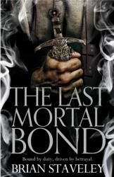 The Last Mortal Bond (2016)