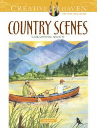 Creative Haven Country Scenes Coloring Book - Dot Barlowe (2014)