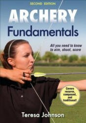 Archery Fundamentals - Teresa Johnson (2014)