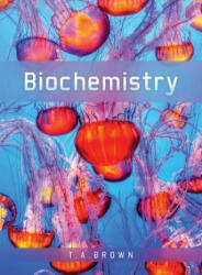 Biochemistry - Terry Brown (2016)
