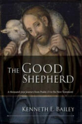 Good Shepherd - A Thousand-Year Journey From Psalm 23 To The New Testament (2015)
