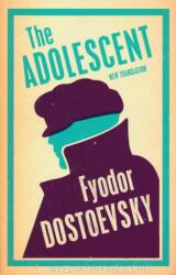 Adolescent: New Translation - Fyodor Dostoevsky (2016)