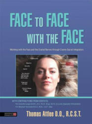 Face to Face with the Face - ATTLEE THOMAS (2016)