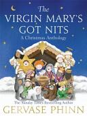 Virgin Mary's Got Nits - A Christmas Anthology (2015)