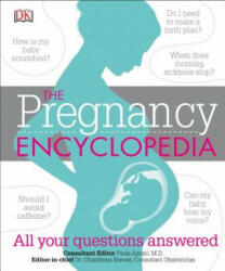 Pregnancy Encyclopedia - Paula Amato, Chandrima Biswas (2016)