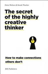secret of the highly creative thinker - Dorte Nielsen (2016)