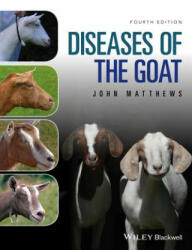 Diseases of The Goat, 4e - John G. Matthews (2016)