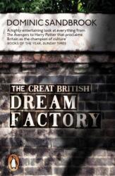 The Great British Dream Factory (2016)