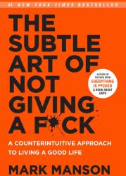 The Subtle Art of Not Giving a F+ck (2016)