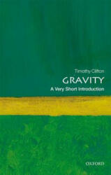 Gravity: A Very Short Introduction - Timothy Clifton (2017)