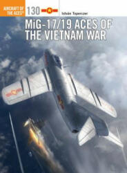 Mig-17/19 Aces of the Vietnam War (2016)