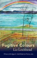 Fugitive Colours (2016)