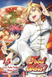 Food Wars! : Shokugeki no Soma, Vol. 15 - Yuto Tsukuda (2016)