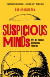 Suspicious Minds - Rob Brotherton (2016)