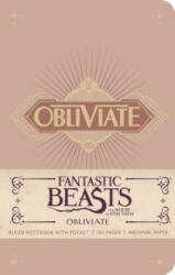 Fantastic Beasts and Where to Find Them: Obliviate Hardcover Ruled Notebook - Insight Editions (2016)