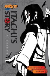 Naruto. Itachi's Story - Takashi Yano (2016)
