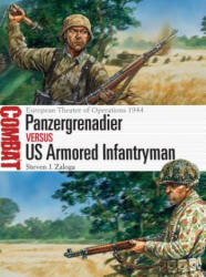 Panzergrenadier vs US Armored Infantryman - ZALOGA STEVEN J (2017)