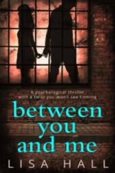 Between You and Me (2016)