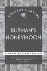 Busman's Honeymoon - Dorothy L Sayers (1974)