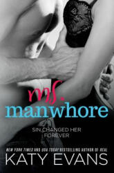 Ms. Manwhore - Katy Evans (ISBN: 9781517356422)