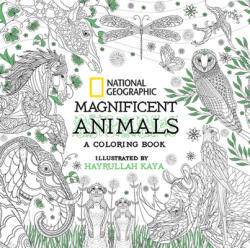 National Geographic Magnificent Animals: Coloring Book - Hayrullah Kaya (2016)