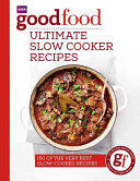 Good Food: Ultimate Slow Cooker Recipes - SARA BUENFELD (2016)