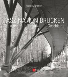 Faszination Brucken - Baukunst. Technik. Geschichte. (2016)