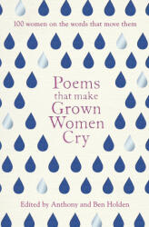 Poems That Make Grown Women Cry - ANTHONY HOLDEN BEN (2017)
