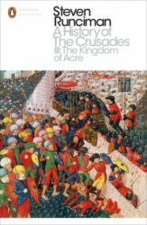 History of the Crusades III - Steven Runciman (2016)