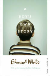 Boy's Own Story - Edmund White (2016)