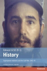 Edexcel GCSE (9-1) History Superpower relations and the Cold War, 1941-91 Student Book - Christopher Catherwood (2016)