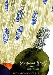 Years (Vintage Classics Woolf Series) - Virginia Woolf (2016)