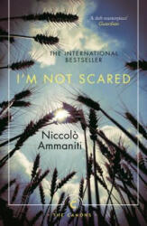 I'm Not Scared - Niccol? Ammaniti (2016)