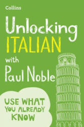 Unlocking Italian with Paul Noble - Paul Noble (2017)