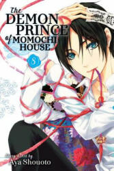 Demon Prince of Momochi House, Vol. 8 - Aya Shouoto (2017)