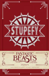 Stupefy Hardcover Ruled Journal: Fantastic Beasts and Where to Find Them - Insight Editions (2016)