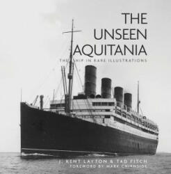 Unseen Aquitania - Tad Fitch (2016)