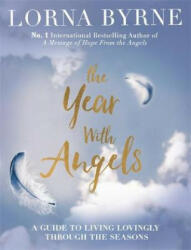 The Year With Angels - Lorna Byrne (2016)