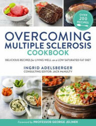 Overcoming Multiple Sclerosis Cookbook - Ingrid Adelsberger (2017)
