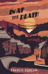 In at the Death - Francis Duncan (2016)