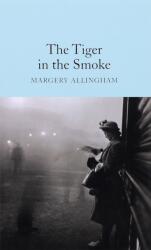 Tiger in the Smoke - Margery Allingham (2017)