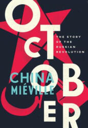 October - China Miéville (2017)
