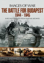 The Battle for Budapest 1944 - 1945 (2016)