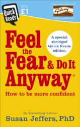 Feel the Fear and Do it Anyway (2017)
