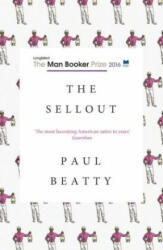 The Sellout - Paul Beatty (2016)