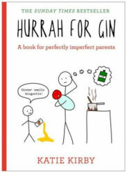 Hurrah for Gin - Katie Kirby (2016)