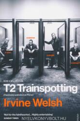 T2 Trainspotting - Irvine Welsh (2017)